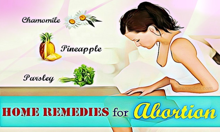 home remedies for abortion