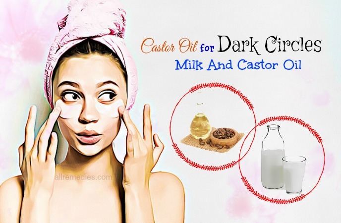 castor oil for dark circles