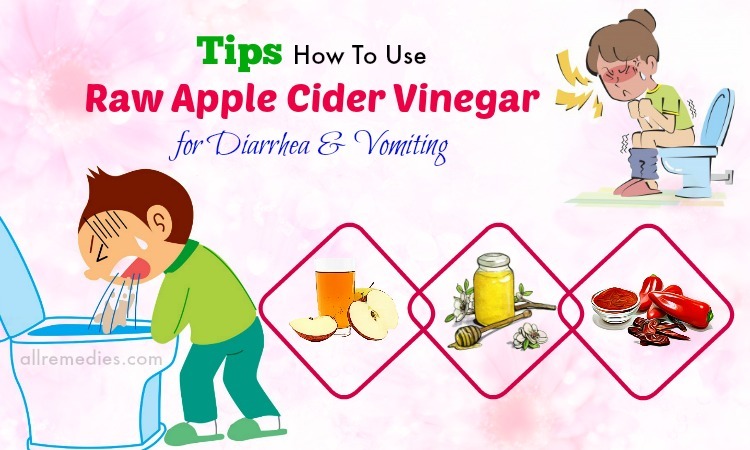 5 Tips How to Use Raw Apple Cider Vinegar for Diarrhea & Vomiting