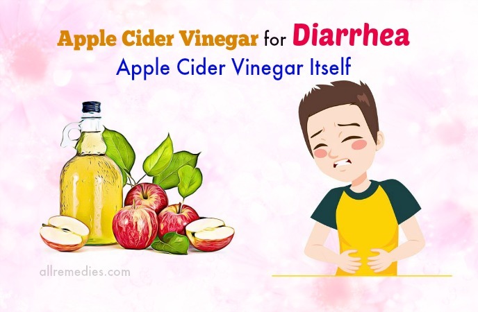 raw apple cider vinegar for diarrhea