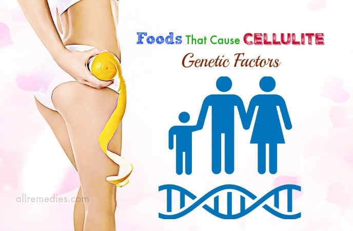 foods that cause cellulite
