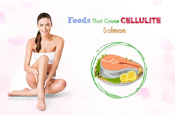 foods that cause cellulite